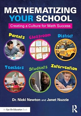 Mathematizing Your School: Creating A Culture For Math Success-..