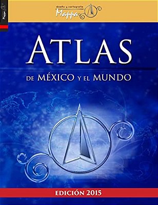 Atlas De México Y El Mundo-..