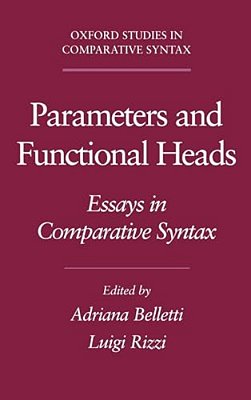 Parameters And Functional Heads: Essays In Comparative Syntax-..
