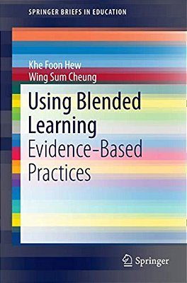 Using Blended Learning: Evidence-Based Practices-..