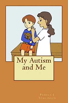 My Autism And Me-..