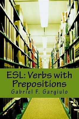 Esl: Verbs With Prepositions-..