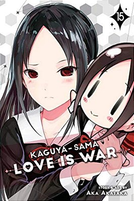 Kaguya-Sama: Love Is War, Vol. 15-..