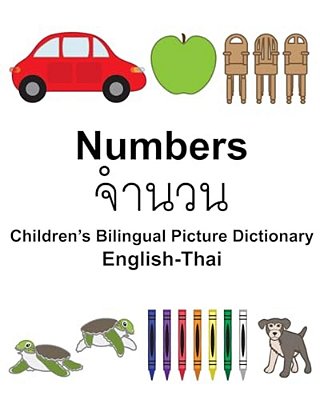 English-Thai Numbers Children's Bilingual Picture Dictionary-..
