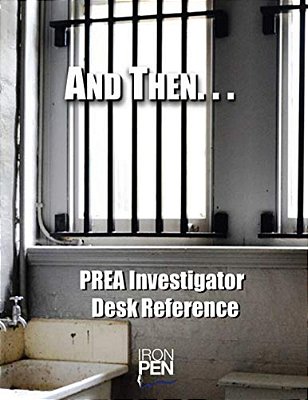 Prea Investigator Desk Reference: And Then-..