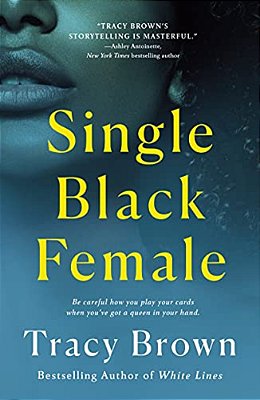 Single Black Female-..