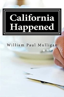 California Happened-..