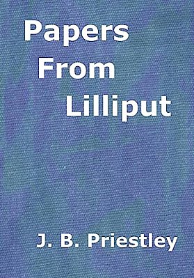 Papers From Lilliput: A Collection Of Essays (Aura Press)-..