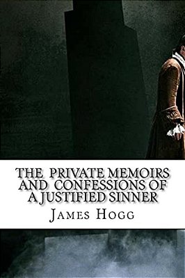 The Private Memoirs And Confessions Of A Justified Sinner-..