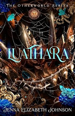 Luathara: Otherworld Trilogy (Book Three)-..