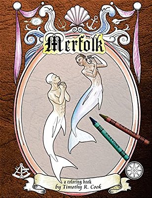Merfolk: A Coloring Book-..
