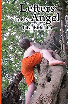 Letters To My Angel: Happy Children In A Sensory World-..