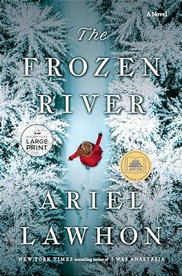 The Frozen River: A Gma Book Club Pick-..