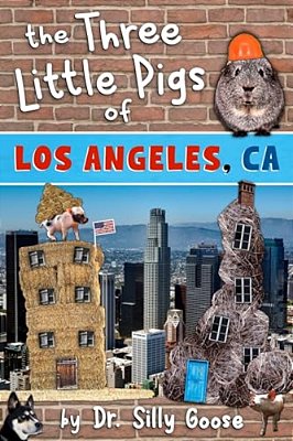 The Three Little Pigs Of Los Angeles, Ca-..