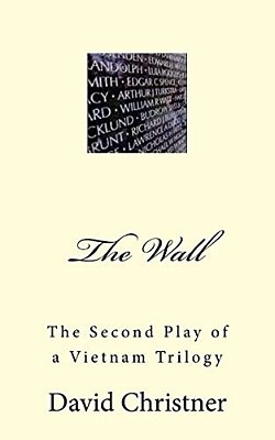 The Wall: A Drama In Two Acts-..