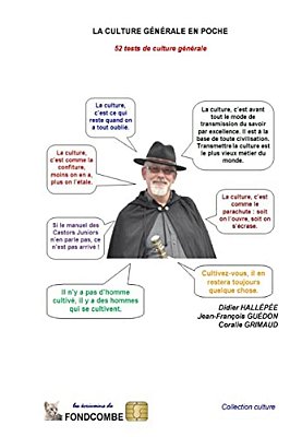 La Culture Générale En Poche: 52 Tests De Culture Générale-..