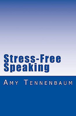 Stress-Free Speaking: A Concise Guide To Effective Public Speaking-..