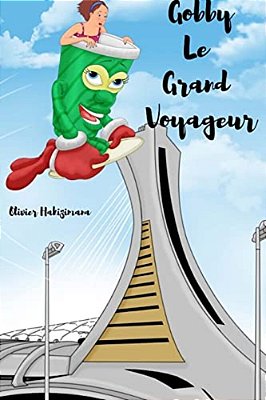 Gobby Le Grand Voyageur-..