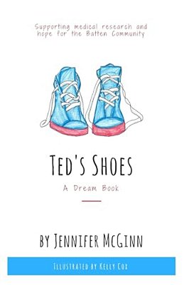 Ted's Shoes: A Dream Story-..