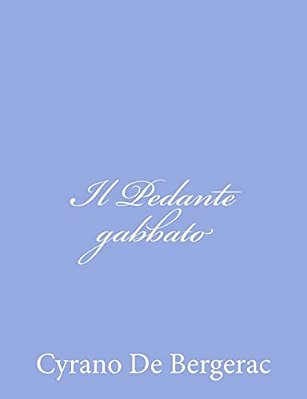 Il Pedante Gabbato-..