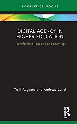 Digital Agency In Higher Education: Transforming Teaching And Learning-..