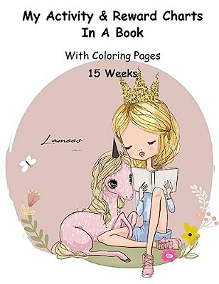 My Activity & Reward Charts In A Book With Coloring Pages (15 Weeks)-..