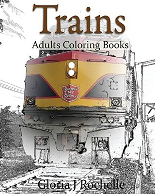 Trains Adults Coloring Book: Transportation Coloring Book-..