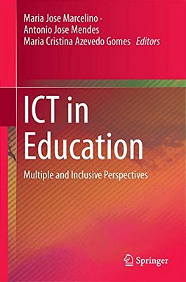 Ict In Education: Multiple And Inclusive Perspectives-..