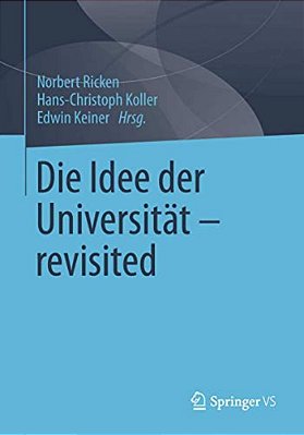 Die Idee Der Universität - Revisited-..