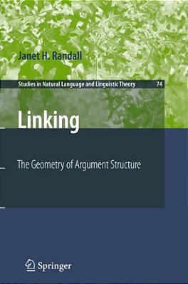 Linking: The Geometry Of Argument Structure-..