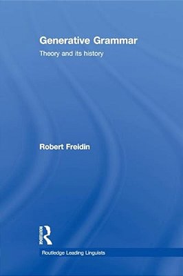 Generative Grammar: Theory And Its History-..