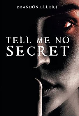 Tell Me No Secret-..