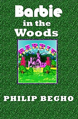 Barbie In The Woods: Pb Barbie Series-..