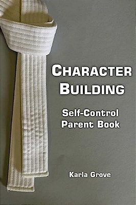 Character Building: Self-Control-..