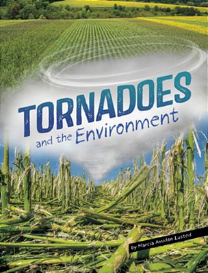 Tornadoes And The Environment-..