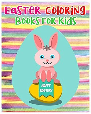 Easter Coloring Books For Kids: Children's Easter Books (Super Fun Coloring Books For Kids) (Jumbo Coloring Books)-..