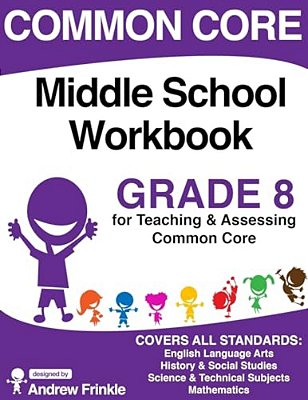Common Core Middle School Workbook Grade 8-..