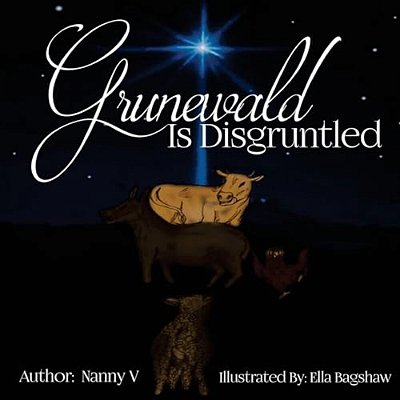 Grunewald Is Disgruntled-..