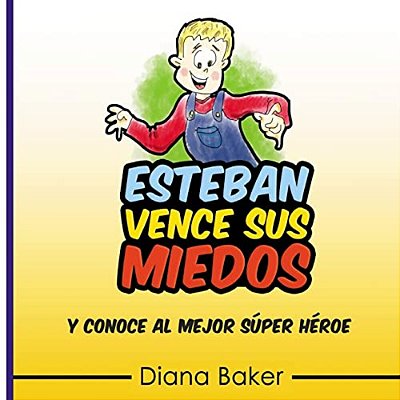 Esteban Vence Sus Miedos: Y Conoce Al Mejor Super Héroe-..