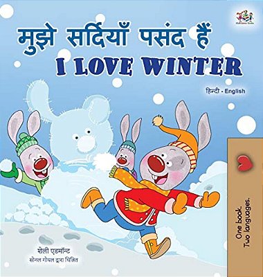 I Love Winter (Hindi English Bilingual Book For Kids)-..