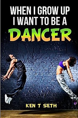 When I Grow Up I Want To Be A Dancer-..