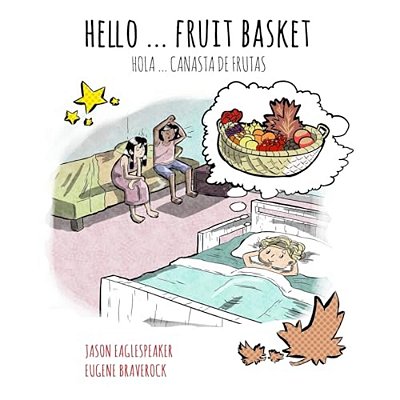 Hello... Fruit Basket: Spanish Version-..