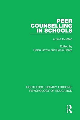 Peer Counselling In Schools: A Time To Listen-..