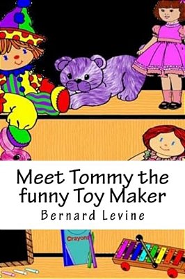 Meet Tommy The Funny Toy Maker-..