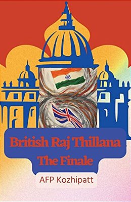 British Raj Thillana: The Finale-..