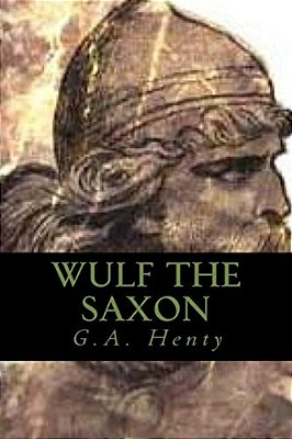 Wulf The Saxon-..