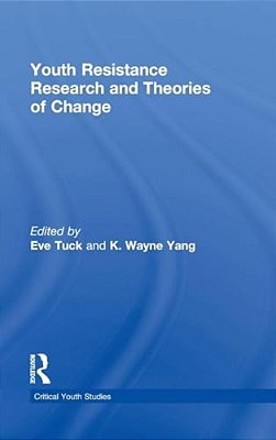 Youth Resistance Research And Theories Of Change-..