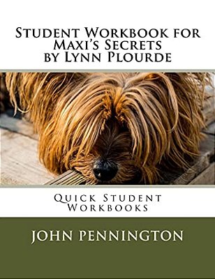 Student Workbook For Maxi's Secrets By Lynn Plourde: Quick Student Workbooks-..