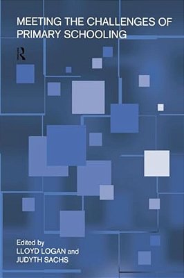 Meeting The Challenges Of Primary Schooling-..