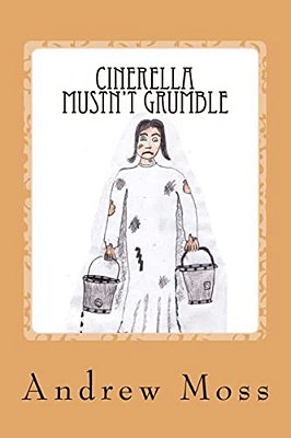 Cinerella Mustn't Grumble-..